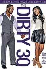 Watch The Dirty 30 Sflix
