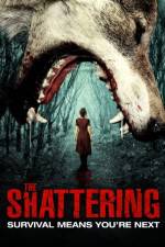 Watch The Shattering Sflix