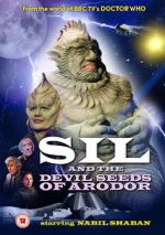 Watch Sil and the Devil Seeds of Arodor Sflix