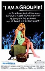 Watch I Am a Groupie Sflix