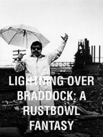 Watch Lightning Over Braddock: A Rustbowl Fantasy Sflix