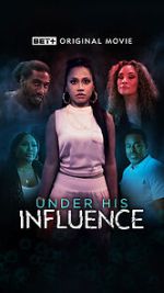 Watch Under His Influence Sflix