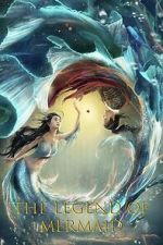 Watch Legend of Mermaid Sflix