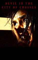 Watch Devil in the City of Crosses Sflix