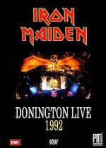 Watch Iron Maiden: Donington Live 1992 Sflix