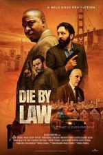Watch Die by Law Sflix