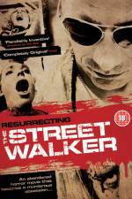 Watch Resurrecting the Street Walker Sflix
