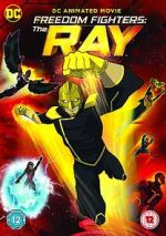 Watch Freedom Fighters: The Ray Sflix