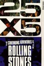 Watch 25x5 The Continuing Adventures of the Rolling Stones Sflix