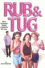 Watch Rub & Tug Sflix