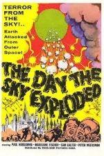 Watch The Day the Sky Exploded Sflix