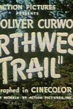 Watch Northwest Trail Sflix