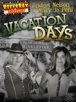 Watch RiffTrax Presents: Vacation Days Sflix