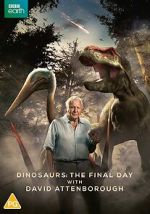 Watch Dinosaurs - The Final Day with David Attenborough Sflix