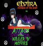 Watch Attack of the Killer B-Movies Sflix