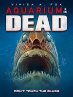 Watch Aquarium of the Dead Sflix