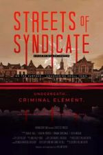 Watch Streets of Syndicate Sflix