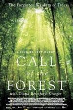 Watch Call of the Forest: The Forgotten Wisdom of Trees Sflix