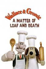 Watch Wallace and Gromit in 'A Matter of Loaf and Death' Sflix