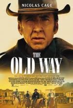 Watch The Old Way Sflix