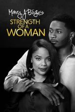 Watch Strength of a Woman Sflix