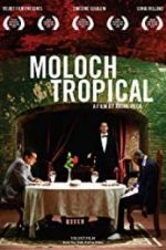 Watch Moloch Tropical Sflix