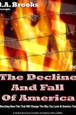Watch The Decline and Fall of America Sflix