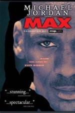Watch Michael Jordan to the Max Sflix