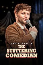 Watch Drew Lynch: The Stuttering Comedian Sflix