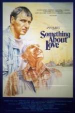 Watch Something About Love Sflix