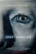 Watch Don\'t Hang Up Sflix