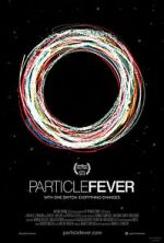 Watch Particle Fever Sflix