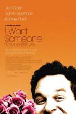 Watch I Want Someone to Eat Cheese With Sflix