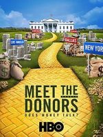 Watch Meet the Donors: Does Money Talk? Sflix