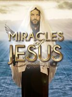 Watch Miracles of Jesus Sflix