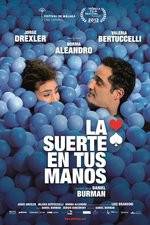Watch La suerte en tus manos Sflix