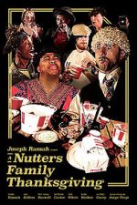 Watch A Nutters Family Thanksgiving (Short 2021) Sflix