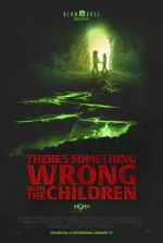 Watch There's Something Wrong with the Children Sflix
