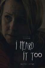 Watch I Heard It Too Sflix