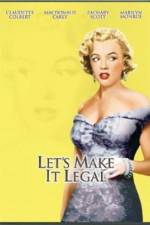 Watch Let's Make It Legal Sflix
