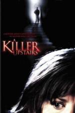 Watch A Killer Upstairs Sflix