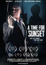 Watch A Time for Sunset Sflix