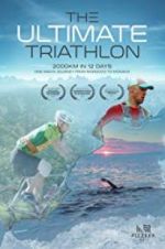 Watch The Ultimate Triathlon Sflix
