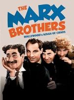 Watch The Marx Brothers: Hollywood\'s Kings of Chaos Sflix