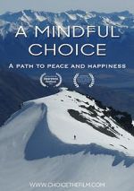 Watch A Mindful Choice Sflix