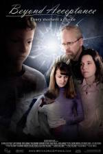 Watch Beyond Acceptance Sflix