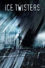 Watch Ice Twisters Sflix