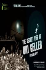 Watch The Secret Life Of Uri Geller Sflix
