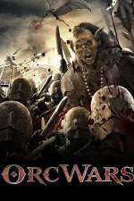 Watch Orc Wars Sflix