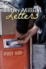 Watch Thirty Million Letters Sflix